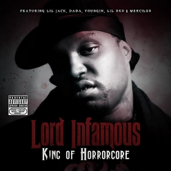 Lord Infamous - King of Horrorcore